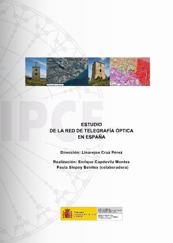 Publicado «Estudio de la Red de Telegrafía Óptica en&nbsp;España»