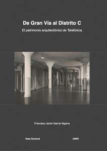tesis_degranviaadistritoc_javiergarciaalgarra_ebook_3be121ce