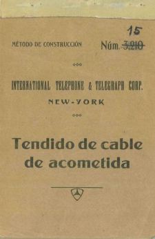 Portada_1927_MetodoConstruccion ITT 015 Tendido Cables Acometida