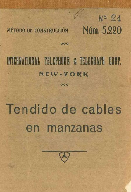 Métodos de Construcciones 1920-30: Cables y&nbsp;empalmes