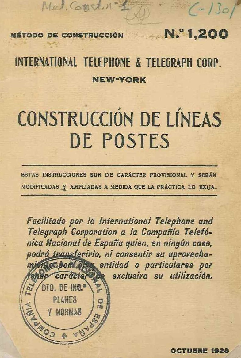 Construcción de líneas de postes. CTNE&nbsp;1928
