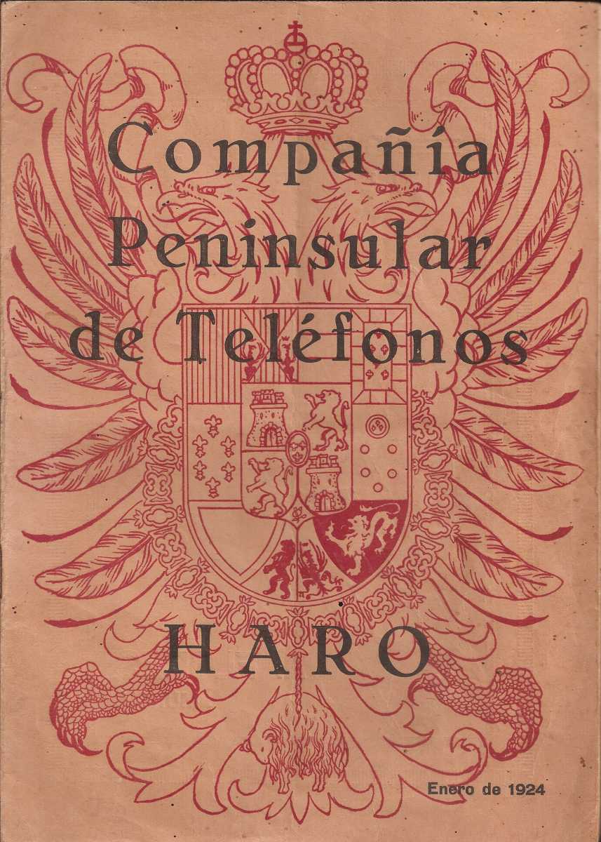 Una curiosidad: La Guía Telefónica de la Compañía Peninsular de Teléfonos  de Haro (La Rioja),&nbsp;1924