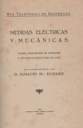 Equipos de Medida para Redes Telefónicas, de 1924, por Ignacio María&nbsp;Etxaide