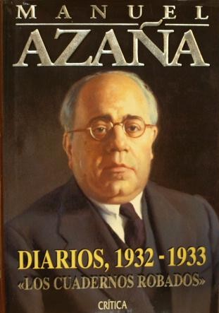 La CTNE en 1933 (situación de derecho, situación de hecho)  y los diarios de Manuel&nbsp;Azaña.