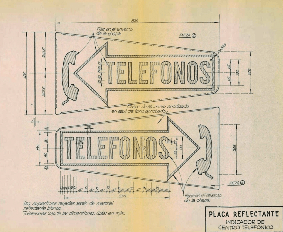 1966: Rótulos (de aluminio y chapa) indicadores para el exterior de la&nbsp;CTNE