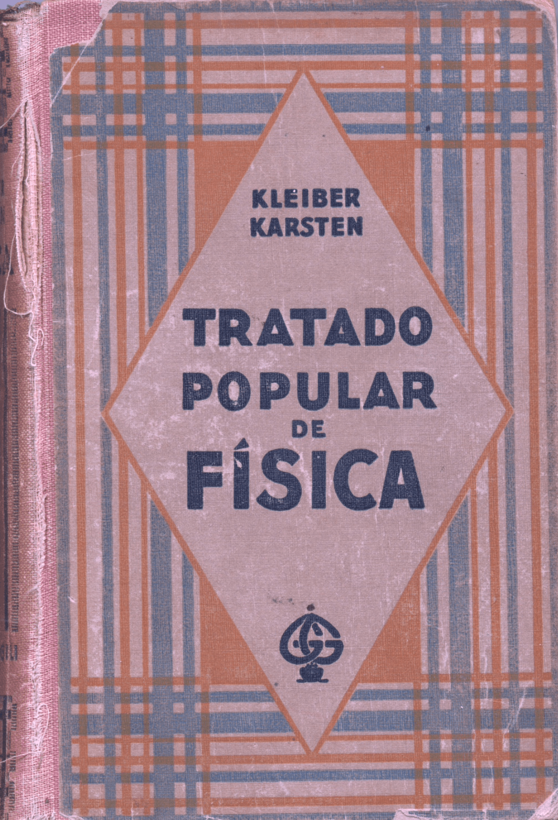 1928. Telégrafo, teléfono y telefonía sin hilos en «Tratado Popular de Física»,&nbsp;Kleiber-Karsten